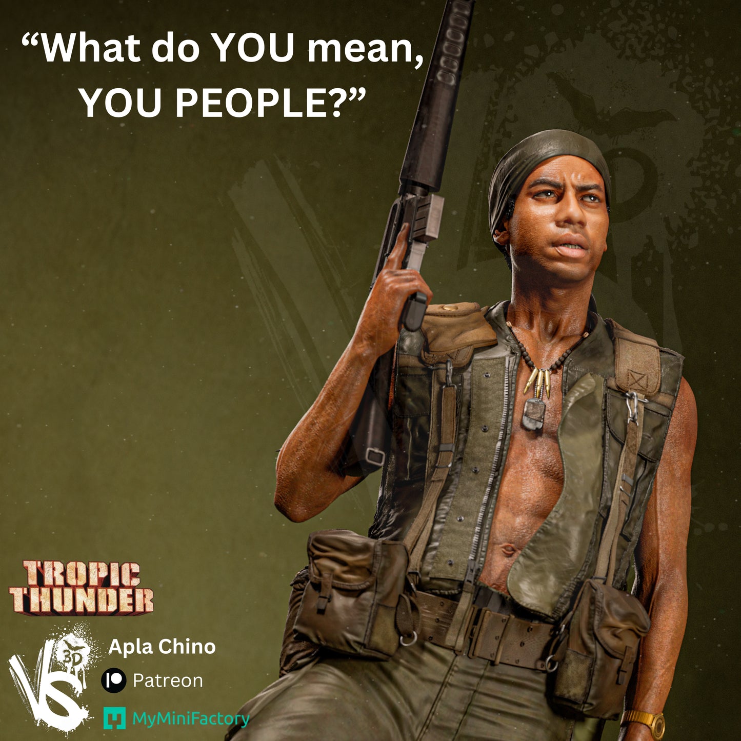 Alpa Chino (Tropic Thunder) - Unpainted and Unassembled 3D Print Kit
